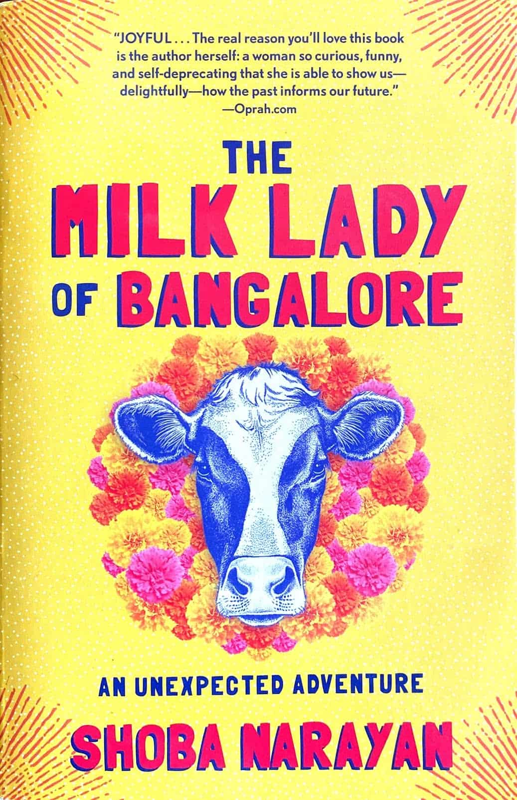 Paperback edition of The Milk Lady of Bangalore by Shoba Narayan